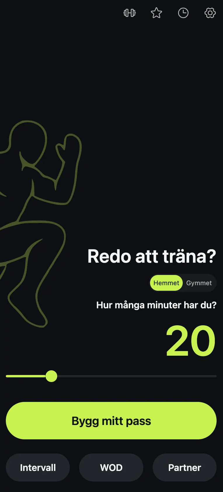 Appens startskärm med frågan ”Hur många minuter har du?”, reglaget på 20 minuter och knappen Bygg mitt pass